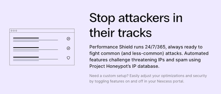 A screenshot from the Nexcess website describing their security features and performance shield with words "Stop attacks in their tracks".