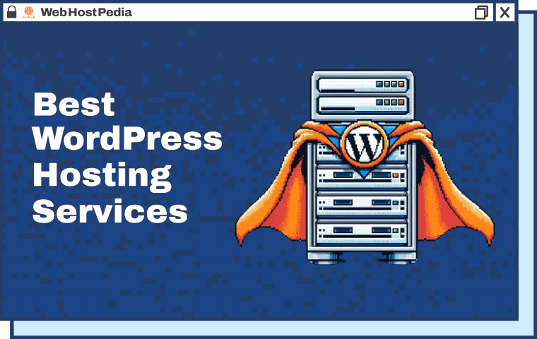 Best Web Hosting Providers for WordPress in 2024